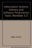 Info Systems Literacy and Software Productivity Tools WordStar 5.5 Module N/A 9780023094514 Front Cover