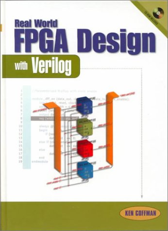 Real World FPGA Design with Verilog   2000 9780130998514 Front Cover