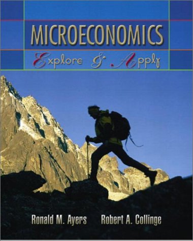 Microeconomics Explore and Apply and Companion Website PLUS  2004 9780131834514 Front Cover