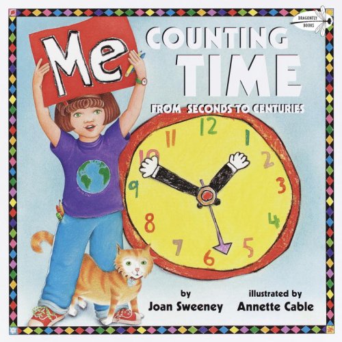 Me Counting Time From Seconds to Centuries  2002 9780440417514 Front Cover