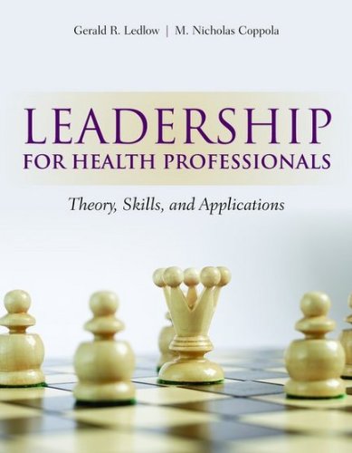 Leadership for Health Professionals   2011 (Revised) 9780763781514 Front Cover