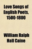 Love Songs of English Poets, 1500-1800 N/A 9781151026514 Front Cover