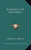 Economics of Efficiency N/A 9781163427514 Front Cover