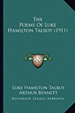 Poems of Luke Hamilton Talbot N/A 9781166653514 Front Cover