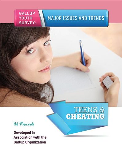 Teens & Cheating:   2013 9781422229514 Front Cover
