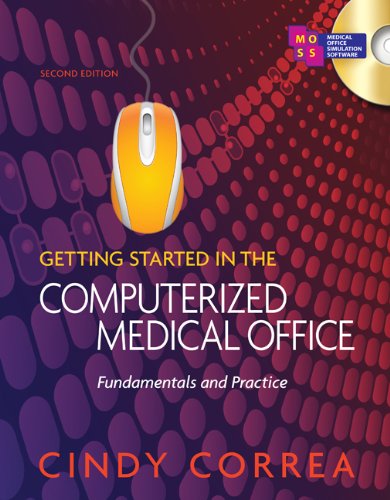 Workbook for Correa's Getting Started in the Computerized Medical Office  2nd 2011 (Revised) 9781435438514 Front Cover
