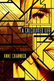 Calculated Life   2013 9781477849514 Front Cover
