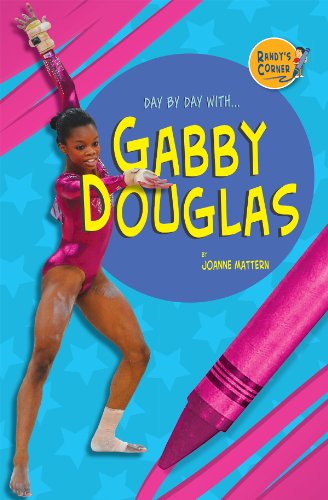 Gabby Douglas:   2013 9781612284514 Front Cover