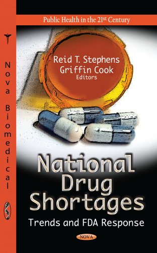 National Drug Shortages Trends and FDA Response  2013 9781622577514 Front Cover