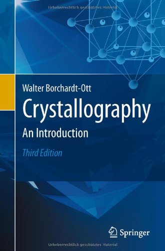 Crystallography An Introduction 3rd 2012 9783642164514 Front Cover