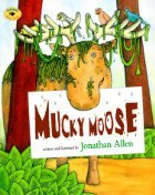 Mucky Moose   1990 9780027002515 Front Cover
