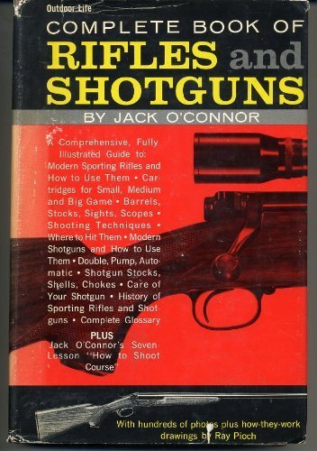 Complete Book of Rifles and Shotguns Revised  9780060713515 Front Cover