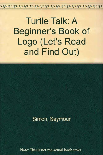 Turtle Talk A Beginner's Book of Logo Reprint  9780064450515 Front Cover