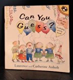 Can You Guess? A Lift-the-Flap Birthday Party Book N/A 9780140549515 Front Cover
