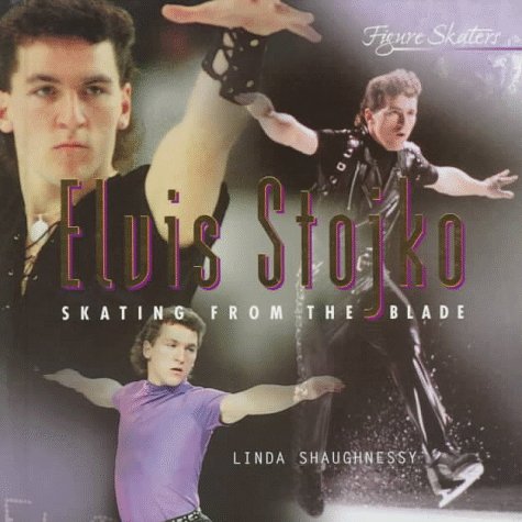 Elvis Stojko : Skating from the Blade N/A 9780382394515 Front Cover