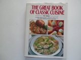 Great Book of Classic Cuisine N/A 9780517699515 Front Cover