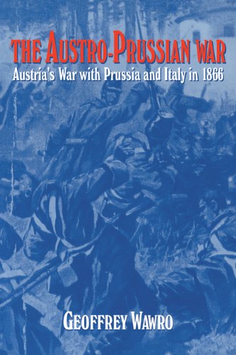 Austro-Prussian War Austria's War with Prussia and Italy in 1866  2007 9780521629515 Front Cover