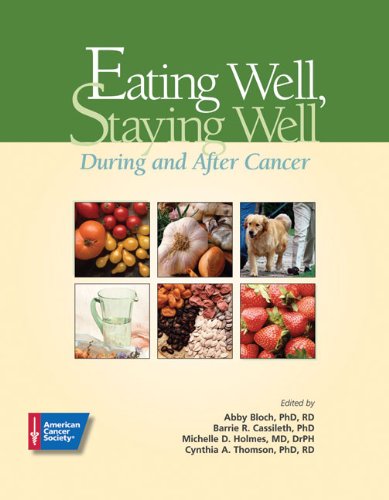 Eating Well, Staying Well During and after Cancer  2004 9780944235515 Front Cover
