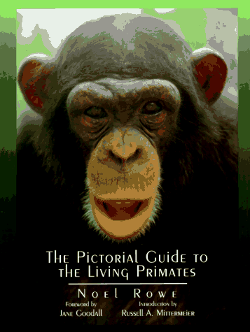 Pictorial Guide to the Living Primates  N/A 9780964882515 Front Cover