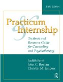 Practicum and Internship Textbook and Resource Guide for Counseling and Psychotherapy 5th 2015 (Revised) 9781138796515 Front Cover