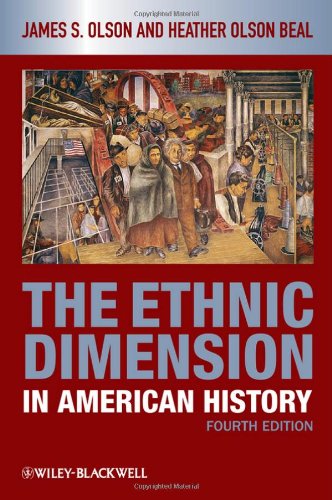 Ethnic Dimension in American History  4th 2010 9781405182515 Front Cover