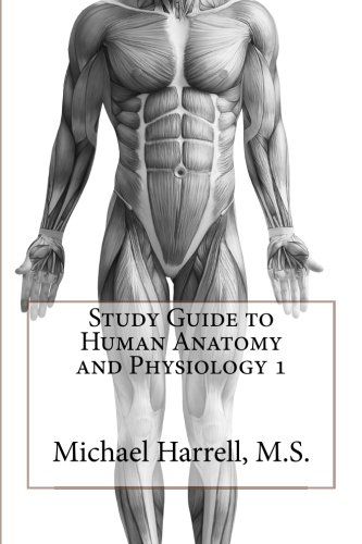 Study Guide to Human Anatomy and Physiology 1  N/A 9781479103515 Front Cover
