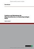 Funktion und Bedeutung der Migrationsliteratur im deutschsprachigen Raum N/A 9783638731515 Front Cover