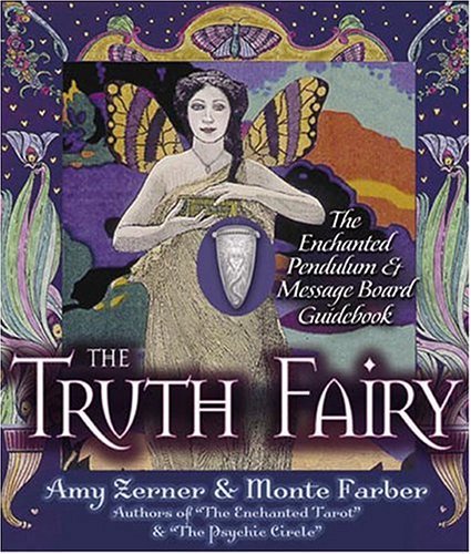The Truth Fairy: The Enchanted Pendulum And Message Board Kit  2004 9780007193516 Front Cover
