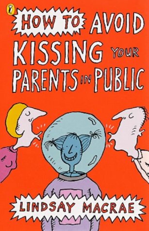How to Avoid Kissing Your Parents in Public (Puffin Poetry) N/A 9780141305516 Front Cover