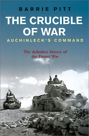 Auchinleck's Command : The Definitive History of the Desert War  2001 9780304359516 Front Cover