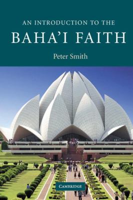 Introduction to the Baha'i Faith   2008 9780521862516 Front Cover