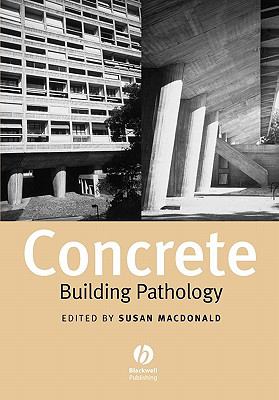 Concrete Building Pathology  2003 9780632052516 Front Cover