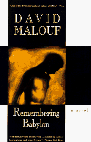Remembering Babylon A Novel (Man Booker Prize Finalist) N/A 9780679749516 Front Cover