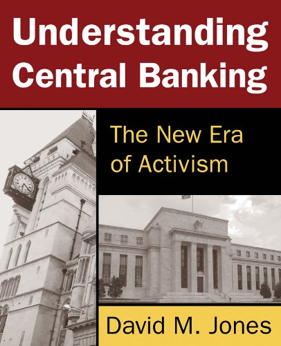 Understanding Central Banking The New Era of Activism  2014 9780765642516 Front Cover