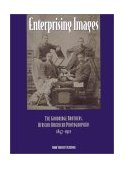 Enterprising Images The Goodridge Brothers, African American Photographers, 1847-1922  2000 9780814324516 Front Cover
