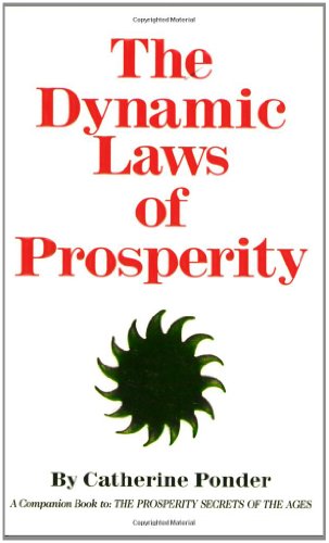 Dynamic Laws of Prosperity  4th 1962 (Revised) 9780875165516 Front Cover