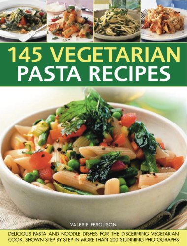 175 Vegetarian Pasta Recipes Classic and Contemporary Pasta Creations for Today's Vegetarian  2010 9781844768516 Front Cover