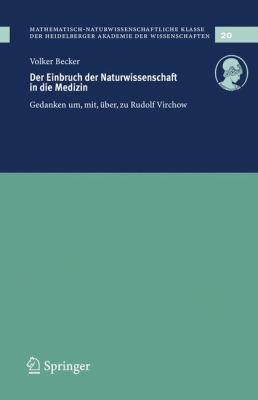 Einbruch der Naturwissenschaft in Die Medizin   2008 9783540710516 Front Cover