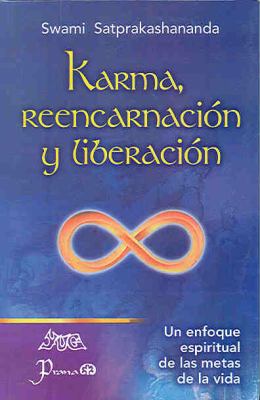 Karma, Reencarnacion Y Liberacion N/A 9789707322516 Front Cover