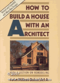 How to Build a House with an Architect  N/A 9780060962517 Front Cover