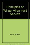 Principles of Wheel Alignment Service N/A 9780070028517 Front Cover