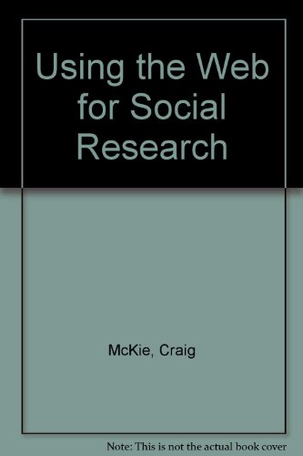 Using the Web for Social Research  1997 9780075528517 Front Cover