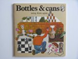 Bottles and Cans  N/A 9780140491517 Front Cover