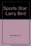 Sports Star : Larry Bird N/A 9780152780517 Front Cover