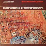 Instruments of the Orchestra  2nd 1977 9780193213517 Front Cover