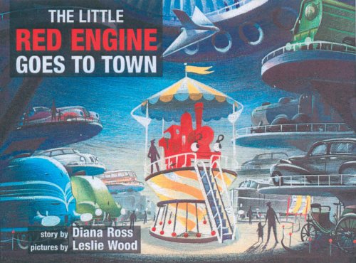 Little Red Engine Goes to Town   2005 9780233001517 Front Cover