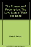 Ruth : Romance of Redemption N/A 9780310234517 Front Cover