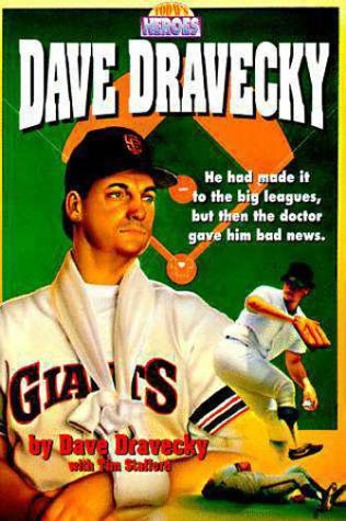 Dave Dravecky N/A 9780310586517 Front Cover