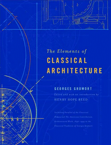 Elements of Classical Architecture   2001 9780393730517 Front Cover
