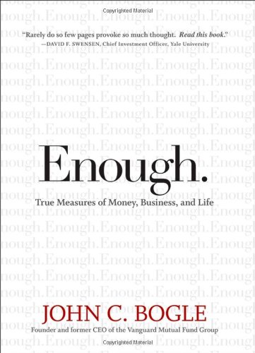 Enough True Measures of Money, Business, and Life  2009 9780470398517 Front Cover